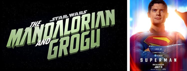 A split image with two pieces of promotional artwork. On the left, is the Star Wars: The Mandalorian and Grogu title in bold, angular green lettering against a star‑filled black background. On the right, a Superman movie poster features a close‑up of the superhero with his arms crossed in a blue suit with a large red‑and‑yellow “S” emblem on the chest. Text below reads “Superman Only in Theaters July 11.”