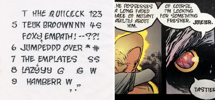 A split image shows two contrasting visuals. On the left, a handwritten sheet features a series of stylized practice letters, numbers, and phrases—such as “THE QUIICCCK 123,” “TEUK BROWNNN,” “LAZÝYY,” and “HAMBERR”—written in an exaggerated comic‑lettering style with varied shapes, spacing, and embellishments. On the right, a comic‑book panel depicts a close‑up conversation between two characters: one bald figure seen from behind, and another partially shown with sharp teeth and glowing eyes, speaking about seeking something “fresher” and “juicier.”
