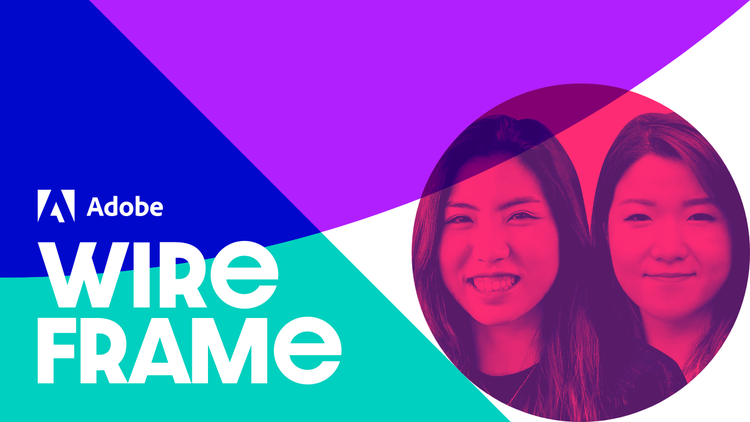"Wireframe' Podcast cover. Adobe logo and the words "Wireframe" is placed on the left, with a headshot of two women on the right.