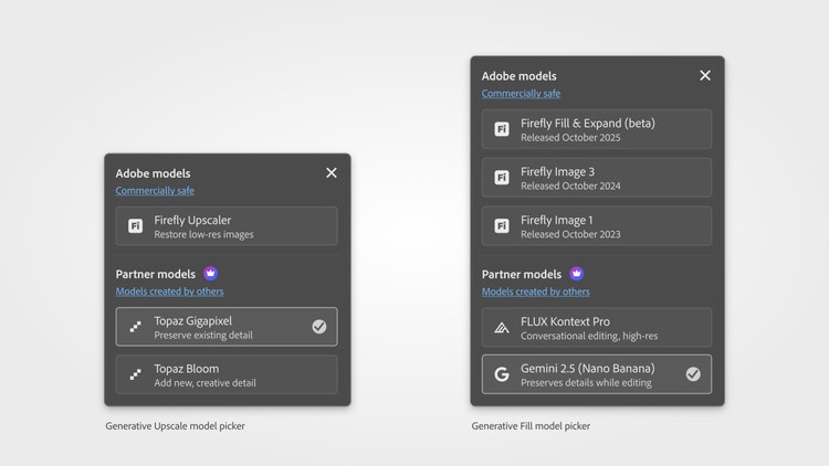 Two dark gray dialog boxes on a light background showing model selection options in Adobe Photoshop. The left box is titled "Generative Upscale model picker" and lists Adobe models: Firefly Upscaler, and Partner models: Topaz Gigapixel (checked) and Topaz Bloom. The right box is titled "Generative Fill model picker" and lists Adobe models: Firefly Fill & Expand (beta), Firefly Image 3, and Firefly Image 1, plus Partner models: FLUX Kontext Pro and Gemini 2.5 (Nano Banana) (checked).